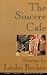 The Sincere Cafe: Stories (First Series. Short Fiction)