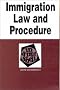 Immigration Law and Procedure in a Nutshell (Nutshell Series)