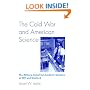 The Cold War and American Science: The Military-Industrial-Academic Complex at MIT and Stanford