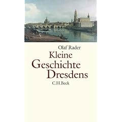 Kleine Geschichte Dresdens
