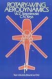 Rotary-Wing Aerodynamics (Engineering Series)