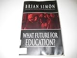 What future for education ?