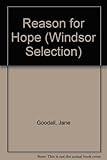 Reason for hope : a spiritual journey