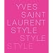 Yves Saint Laurent: Style