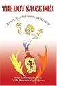 The Hot Sauce Diet: A journey of behavior modification