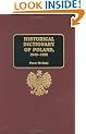 Historical Dictionary of Poland 1945-1996