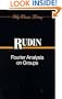 Fourier Analysis on Groups (Tracts in Pure & Applied Mathematics)