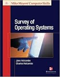 Survey of Operating Systems