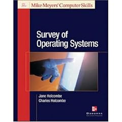 Survey of Operating Systems