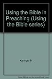 Using the Bible in preaching
