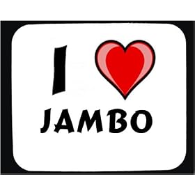 I Love Jambo Decorated Mouse Pad