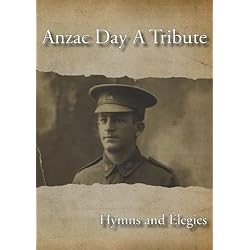 Anzac Day A Tribute