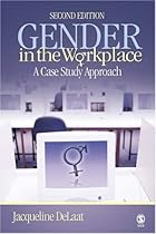 Gender in the Workplace: A Case Study Approach
