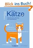 Die Katze: Inbetriebnahme, Wartung und Instandhaltung