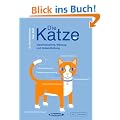 Die Katze: Inbetriebnahme, Wartung und Instandhaltung