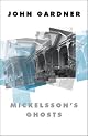 Mickelsson's Ghosts