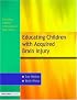 The Education of Children with Acquired Brain Injury