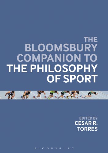 The Bloomsbury Companion to the Philosophy of Sport (Bloomsbury Companions)