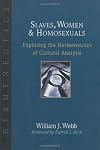Slaves, Women & Homosexuals