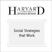 Social Strategies that Work (Harvard Business Review) | [Mikotaj Jan Piskorski]