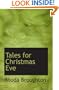 Tales for Christmas Eve