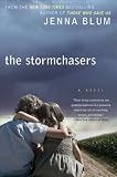 The Stormchasers: A Novel