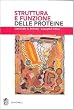 Struttura e funzioni delle proteine