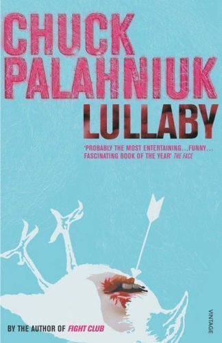 Lullaby by Palahniuk, Chuck [05 June 2003]