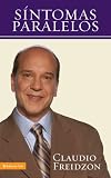 Sintomas Paralelos: Como Curar Enfermedades
