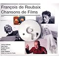 Fran�ois de Roubaix : Chansons de Films