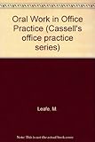 Oral work in office practice