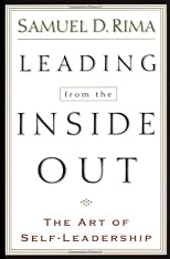 Leading from the Inside Out: The Art of Self-Leadership