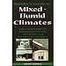Builder's Guide to Mixed and Humid Climates