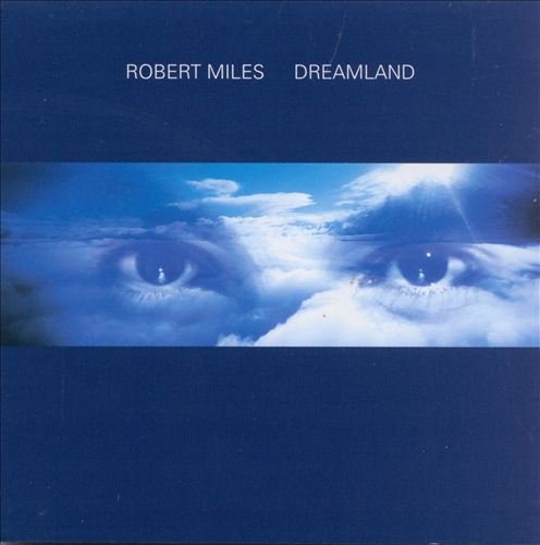 Robert Miles - More Than Miles 4 Dreamhouse 97 - Zortam Music