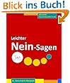 Leichter Nein-Sagen (do care! F�r mehr Gesundheit im Job)