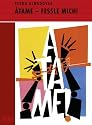 Átame - Fessle mich!