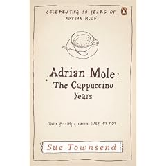 Adrian Mole: The Cappuccino Years (Adrian Mole 5)
