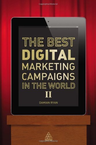 The Best Digital Marketing Campaigns in the World II by Ryan, Damian (2014) Paperback