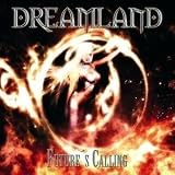 DREAMLAND - Future's Calling