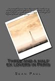 Three and a half ex lovers in Paris