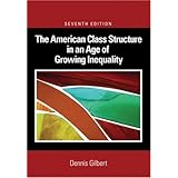 the american class structure in an age of growing inequality