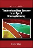 The American Class Structure in an Age of Growing Inequality