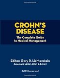 Crohn's Disease: The Complete Guide to Medical Management