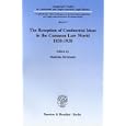 The reception of continental ideas in the common law world, 1820-1920 (Comparative studies in continental and... by