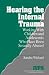 Hearing the Internal Trauma: Working with Children and Adolescents Who Have Been Sexually Abused (Interpersonal Violence: The Practice Series)