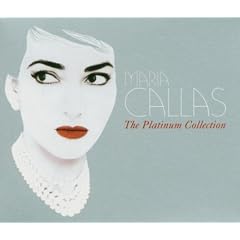 The Platinum Collection : Maria Callas