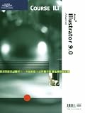 Adobe Illustrator 9 Advanced: Module 2 (Course ILT Series)