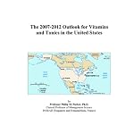 The 2007-2012 Outlook for Vitamins and Tonics in the United States book cover