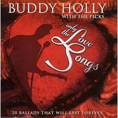 Buddy Holly with the Picks: Only the Love Songs