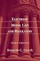 Electronic Media Law and Regulation, Third Edition Electronic Media Law and Regulation, Third Edition
